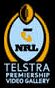  visit the Telstra NRL Premiership video gallery of all games