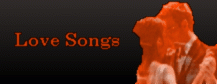 Love songs Lyrics (coming soon)