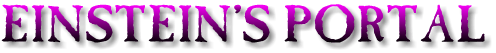 Einstein's Portal