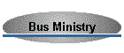 Bus Ministry