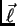 $\vec \ell$