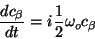 \begin{displaymath}\frac{dc_\beta }{dt}= i\frac{1}{2}\omega_oc_\beta \end{displaymath}