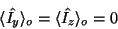 \begin{displaymath}\langle\hat{I_y}\rangle _o=\langle\hat{I_z}\rangle _o=0\end{displaymath}