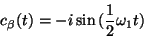 \begin{displaymath}c_\beta (t)=-i\sin{(\frac{1}{2}\omega_1t)}\end{displaymath}