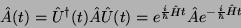 \begin{displaymath}
\hat{A}(t) = \hat{U}^\dagger(t)\hat{A}\hat{U}(t)= e^{\frac{i}{\hbar}\hat{H}t}\hat{A}e^{-\frac{i}{\hbar}\hat{H}t}
\end{displaymath}