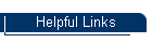 Helpful Links