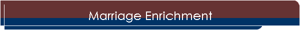 Marriage Enrichment