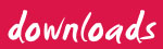 Downloads
