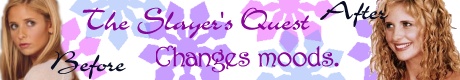 Changes moods.