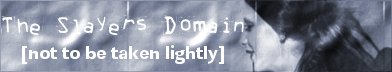 The Slayer's Domain