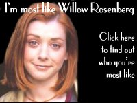 I'm most like Willow