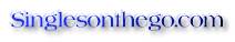 Singlesonthego.com</A></B> Singles Groups, Events and Activities in Your City <BR> border=0></a><br><A HREF=