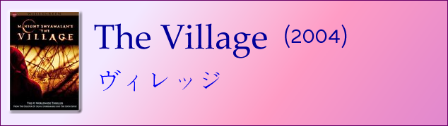 The Village