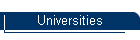 Universities