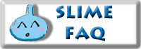 Slime FAQ page