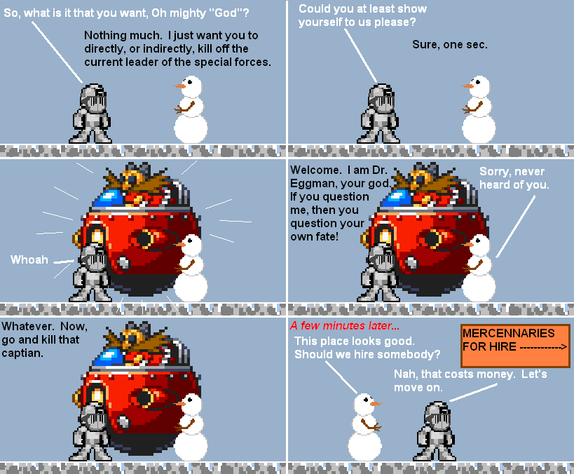 Mercennaries cost too much.