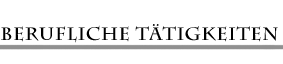 Berufliche Taetigkeiten