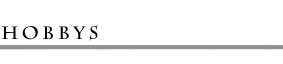 Hobbys