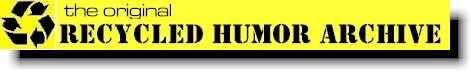 Recycled Humor