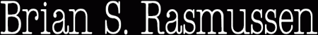 Brian S. Rasmussen