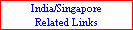 India/Singapore
Related Links