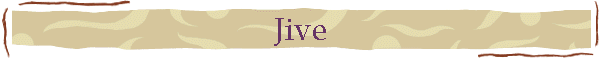 Jive