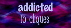 Clique addict