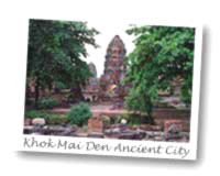 Khok Ma Den Ancient City