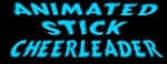 Animated Stick Cheerleader Dance: watch an animated stick cheerleader dance on your very screen!
