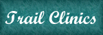 Trail Clinician