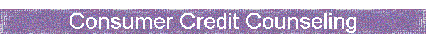 Consumer Credit Counseling