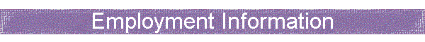 Employment Information
