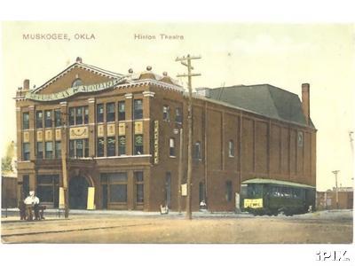 Hinton Theatre, Muskogee, OK 1910