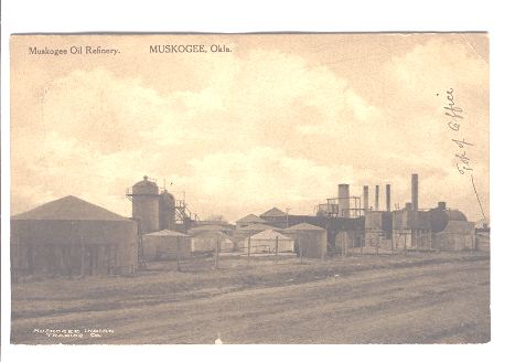 Muskogee Oil Refinery 1910
