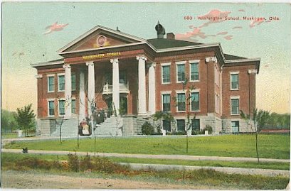 Washington School, Muskogee, Ok (built 1904)