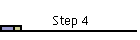Step 4