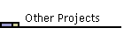 Other Projects