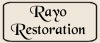 We are proud to bring you Rayo Restorations
