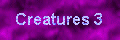 Creatures 3 Agents