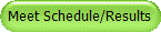 Meet Schedule/Results