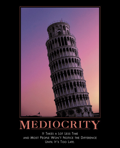 mediocrity