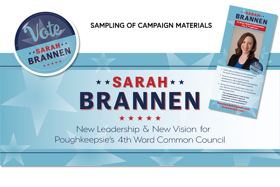 Palm Card, Web Banner, Button Illustration, designed for political candidate Sarah Brannen, Poughkeepsie, NY
