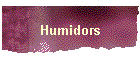 Humidors