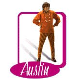 snika's austin powers! and now, get ready for all new Austin3!