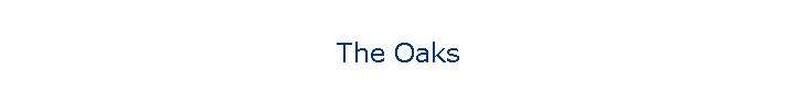 The Oaks