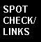 spot checks and links