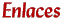 Enlaces