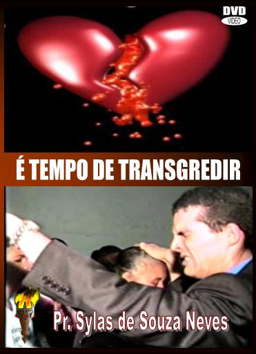Adquira os dvds do pr. Sylas de Souza
