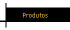 Produtos
