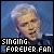 __Singing Forever Fan